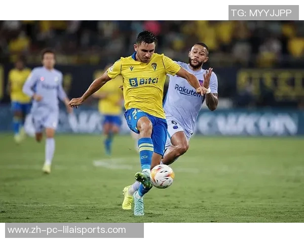 巴塞罗那主场迎战加的斯力争三分巩固联赛领先地位