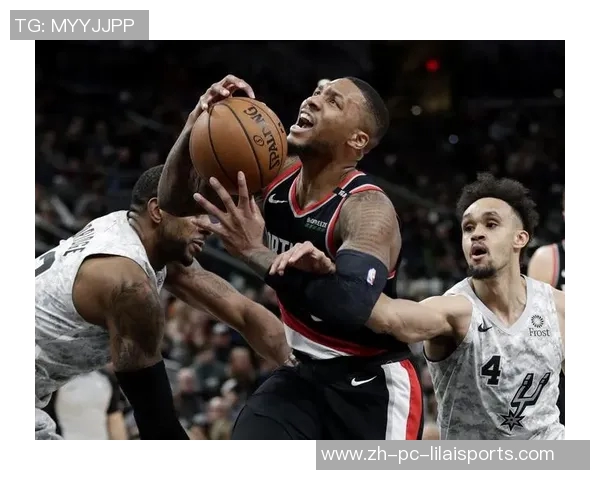 马刺与开拓者激战正酣NBA赛场精彩瞬间回顾与分析